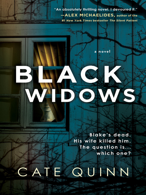 Title details for Black Widows by Cate Quinn - Available